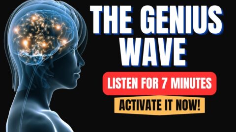 The Genius Wave Theta Brainwave – Activate Your Superbrain in 7 Minutes with This Trick! 🧠