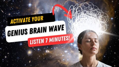 Genius Brain Waves – How To Activate Theta Brain Waves  in 7 Minutes!