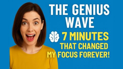 The Genius Wave 🧠 7 Minutes That Changed My Focus Forever! 🚀