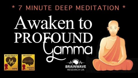 New Gamma Meditation – 7 Minute Deep Meditation – Awaken to Profound Gamma 40Hz (No ADS)